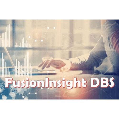 FusionInsight DBS 2.x | ActForNet